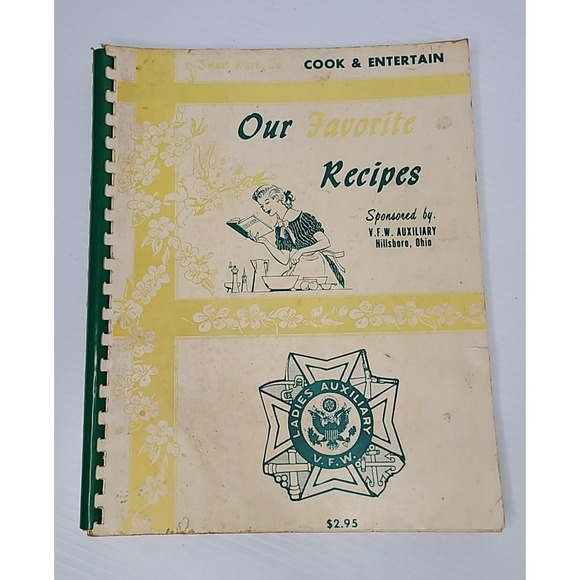 Other - VTG 1970's Our Favorite Recipes Ladies Auxiliary VFW Hillsboro Ohio‎ Cookbook